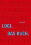 LOGI. Das Buch.