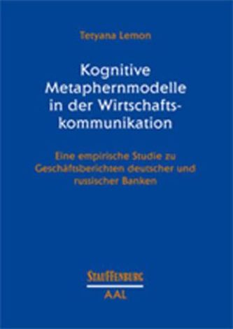 Kognitive Metaphernmodelle in der Wirtschaftskommunikation