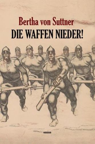 Die Waffen nieder!
