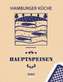 Hamburger Küche: Hauptspeisen