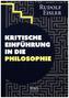 Kritische Einführung in die Philosophie