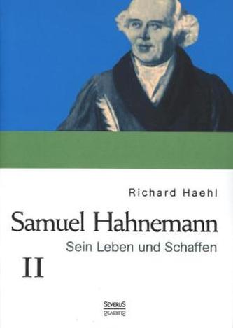 Samuel Hahnemann. Bd. 2
