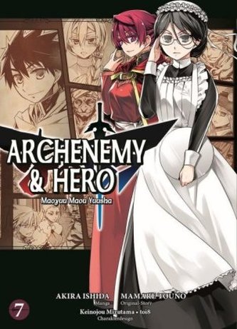Archenemy & Hero - Maoyuu Maou Yuusha. Bd.7
