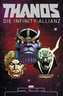 Thanos: Die Infinity-Allianz