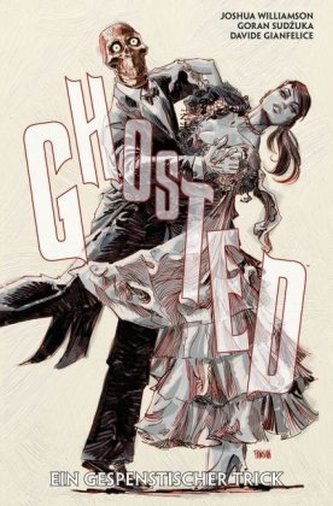 Ghosted - Ein gespenstischer Trick