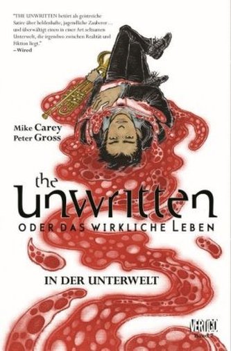The Unwritten - Oder das wirkliche Leben - In der Unterwelt