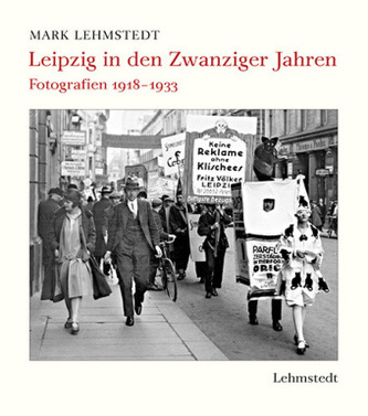 Leipzig in den Zwanziger Jahren