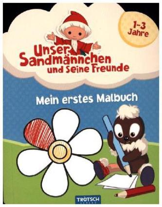 Mein erstes Malbuch: Unser Sandmännchen und seine Freunde
