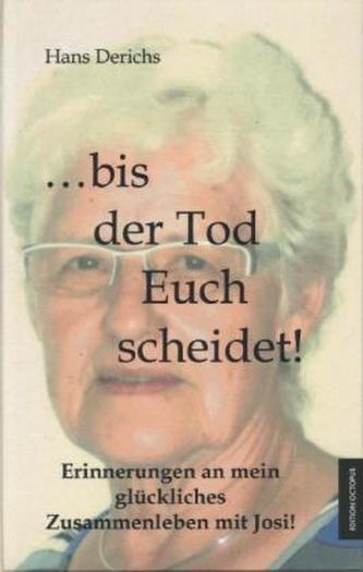 bis der Tod euch scheidet!