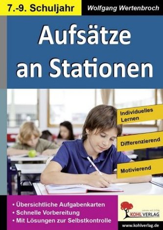 Aufsätze an Stationen 7.-9. Schuljahr