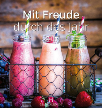 Mit Freude durch das Jahr 2017