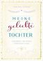 Meine geliebte Tochter