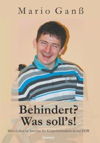 Behindert? - Was soll's!