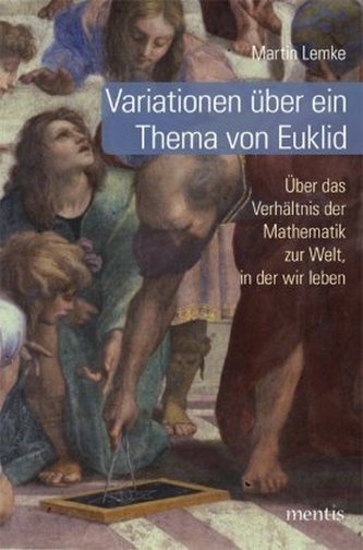 Variationen über ein Thema von Euklid