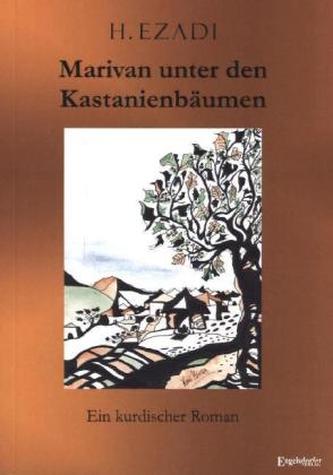 Marivan unter den Kastanienbäumen