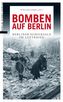 Bomben auf Berlin