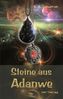 Steine aus Adanwe