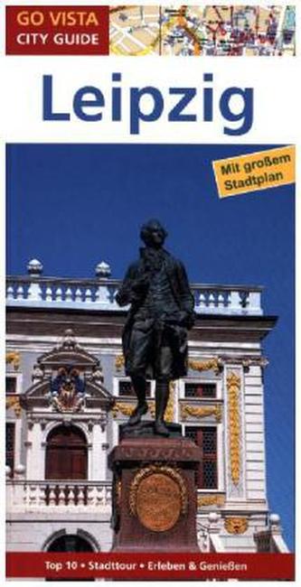 Go Vista City Guide Städteführer Leipzig, m. 1 Karte