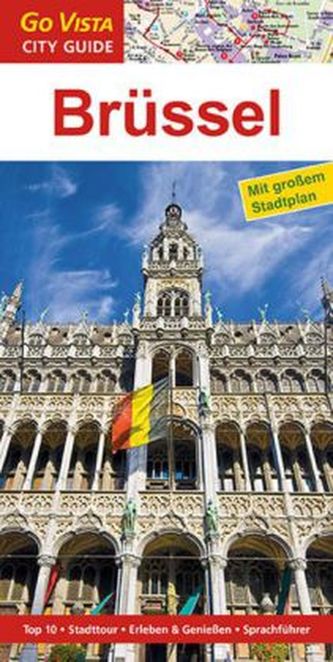 Go Vista City Guide Städteführer Brüssel, m. 1 Karte