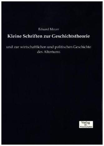 Kleine Schriften zur Geschichtstheorie