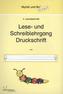Klasse 1, Lese- und Schreiblehrgang Druckschrift. H.4