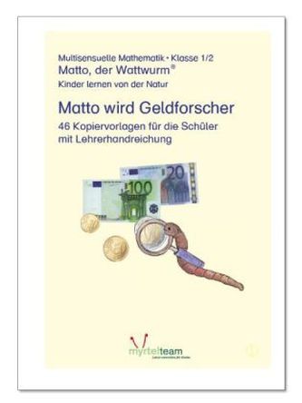 Klasse 1/2: Matto wird Geldforscher