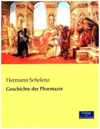 Geschichte der Pharmazie