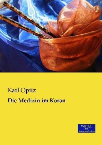 Die Medizin im Koran