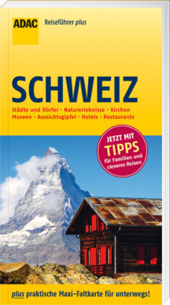 ADAC Reiseführer plus Schweiz