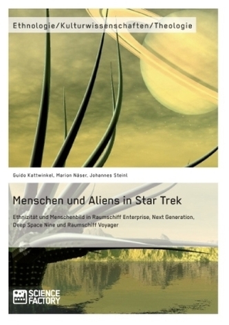 Menschen und Aliens in Star Trek
