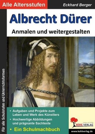 Albrecht Dürer ... Anmalen und weitergestalten