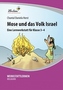 Mose und das Volk Israel