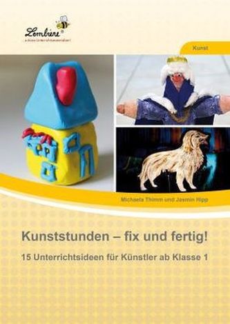 Kunststunden - fix und fertig!