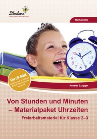Von Stunden und Minuten - Materialpaket Uhrzeiten, m. CD-ROM