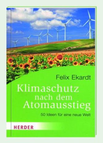 Klimaschutz nach dem Atomausstieg