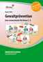 Gewaltprävention, m. CD-ROM