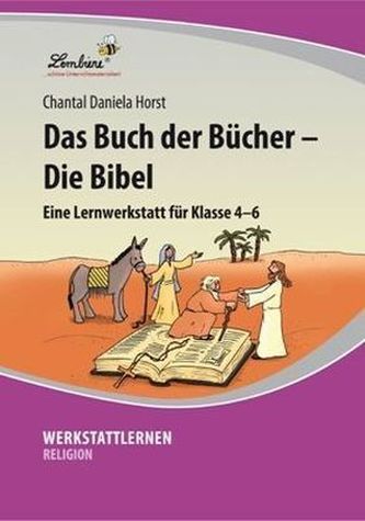 Das Buch der Bücher - Die Bibel