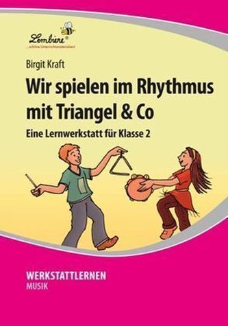 Wir spielen im Rhythmus mit Triangel & Co