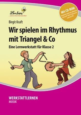 Wir spielen im Rhythmus mit Triangel & Co, m. CD-ROM
