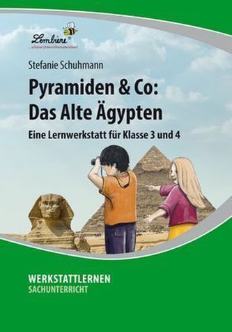 Pyramiden & Co: Das Alte Ägypten