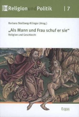 'Als Mann und Frau schuf er sie'