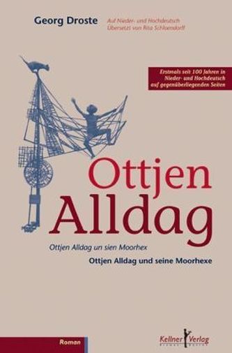 Ottjen Alldag un sien Moorhex / Ottjen Alldag und seine Moorhexe