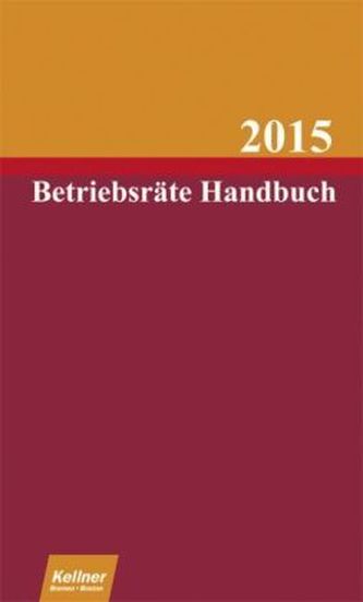 Betriebsräte-Handbuch 2016