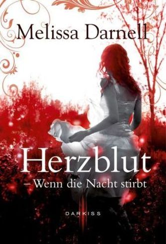 Herzblut - Wenn die Nacht stirbt