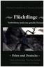 Flüchtlinge - Vertriebene und eine geteilte Heimat
