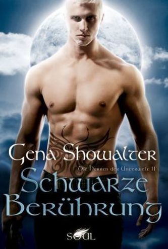 Die Herren der Unterwelt, Schwarze Berührung