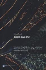 Angezapft!