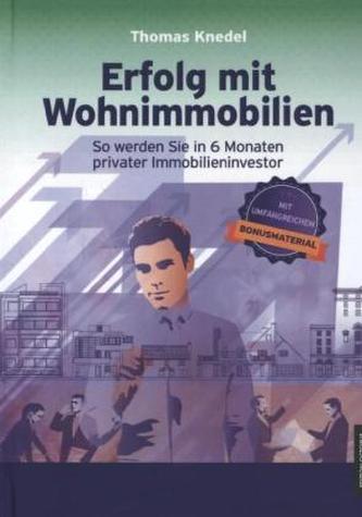 Erfolg mit Wohnimmobilien