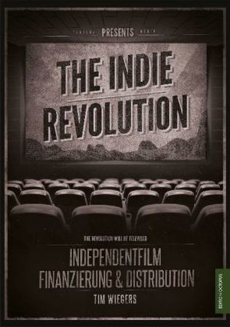 The Indie Revolution