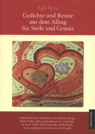 Gedichte und Reime aus dem Alltag für Seele und Gemüt